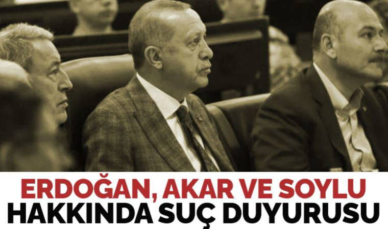 'Asker geç çıkarıldı' iddiaları sonrası Erdoğan, Soylu ve Akar hakkında suç duyurusu