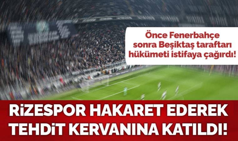 Çaykur Rizespor da tehdit kervanına katıldı!