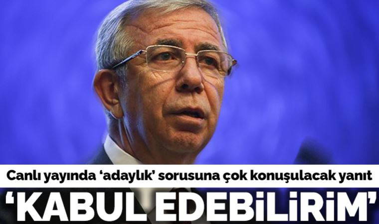 Mansur Yavaş'tan 'adaylık' açıklaması: 'Görev olarak kabul edebilirim'