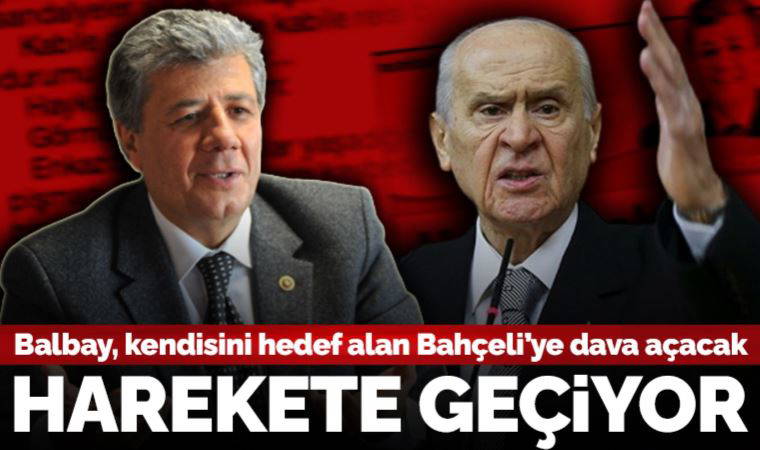 Cumhuriyet yazarı Mustafa Balbay, kendisini hedef alan Devlet Bahçeli'ye karşı harekete geçiyor