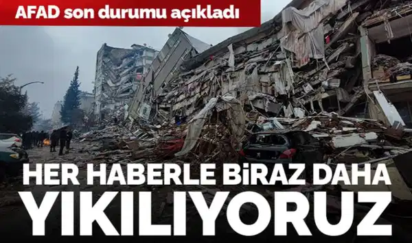 Son Dakika... AFAD duyurdu: 7.7 büyüklüğündeki depremde can kaybı 1121