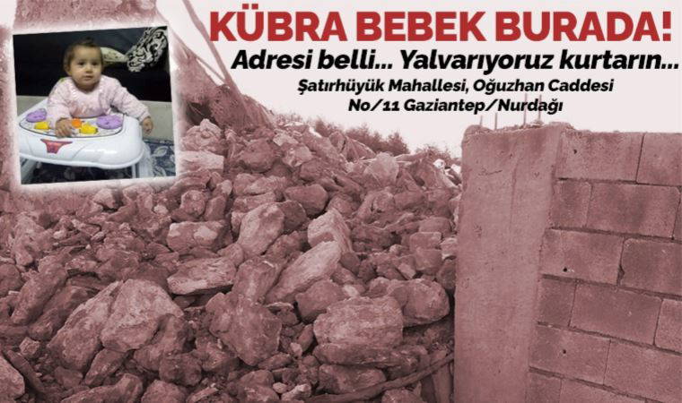 9 aylık Kübra bebek Gaziantep'in Nurdağı ilçesinde 3 gündür enkaz altında