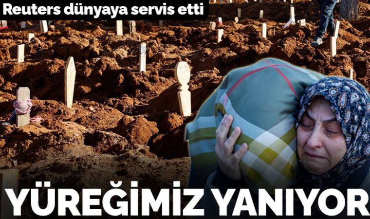 Reuters dünyaya servis etti: Fotoğraflar yürekleri yaktı