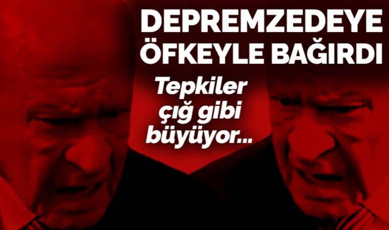 Elbistan'da depremzedeleri azarlayan Bahçeli'ye tepki yağdı