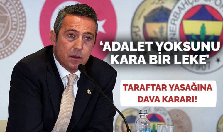 Fenerbahçe'den taraftar yasağına dava açma kararı