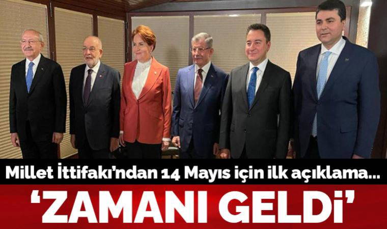 Son dakika... Millet İttifakı'ndan 14 Mayıs için ilk açıklama geldi