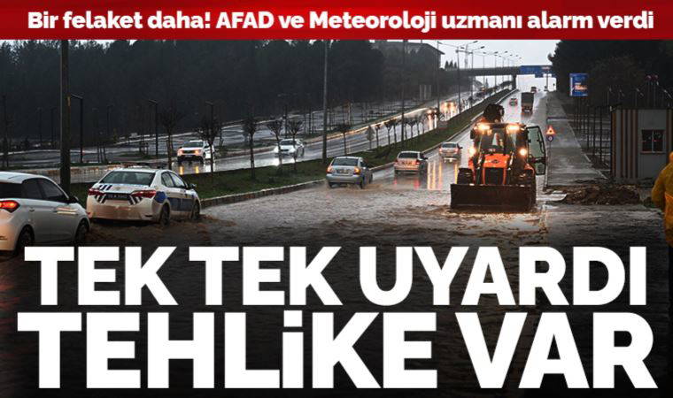 Son Dakika: Deprem bölgesinde bir felaket daha! AFAD ve Meteoroloji Uzmanı Şen'den uyarı: O bölge de risk altında