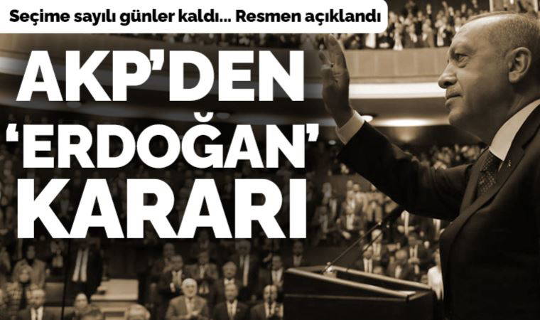 Son Dakika: AKP Meclis Grubu'ndan Erdoğan'ın adaylığına ilişkin karar