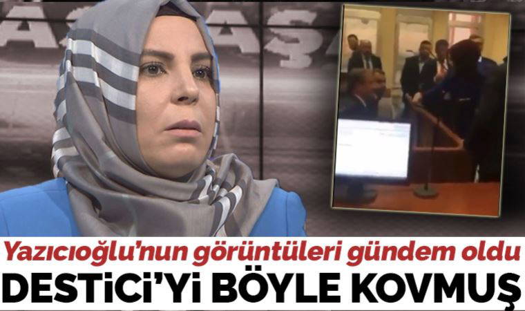 Görüntüler gündem oldu: Gülefer Yazıcıoğlu Destici'yi böyle kovmuş