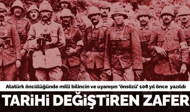 Atatürk öncülüğünde milli bilincin ve uyanışın 'önsözü' 108 yıl önce Çanakkale'de yazıldı: Tarihi değiştiren zafer