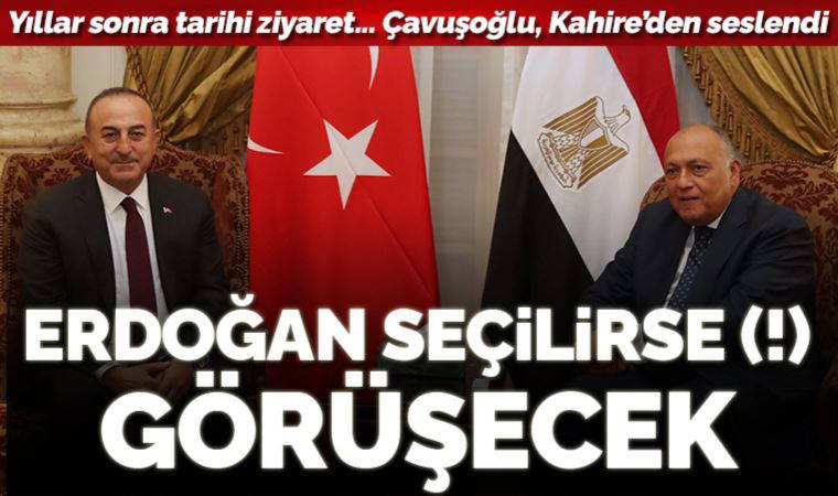 Bakan Çavuşoğlu, Erdoğan ve Sisi'nin bir araya geleceğini duyurdu
