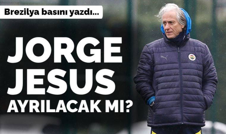 Brezilya basınından iddia: Jorge Jesus ayrılacak mı?