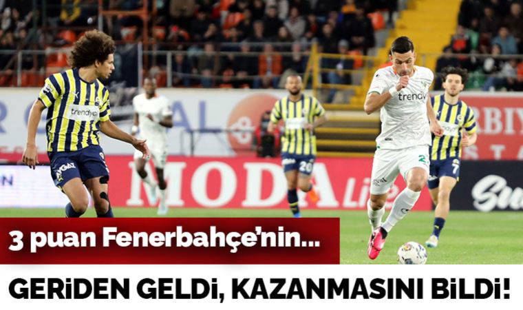 Fenerbahçe 3 puanı 3 golle aldı! Alanyaspor 1-3 Fenerbahçe
