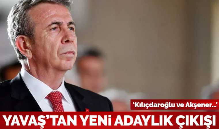 Mansur Yavaş'tan cumhurbaşkanı adaylığı açıklaması: Kılıçdaroğlu ve Akşener’in iradesi dışında hiçbir harekete girmem