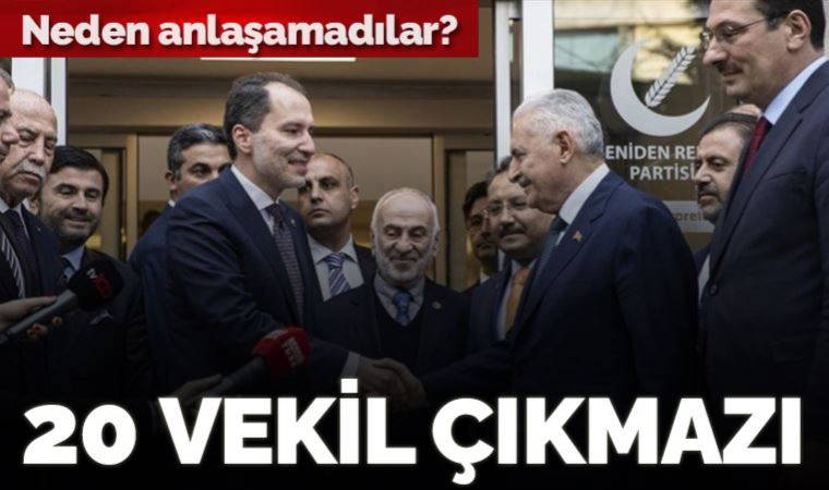 Yeniden Refah Partisi, Cumhur İttifakı'na neden katılmadı? '20 milletvekili' çıkmazı