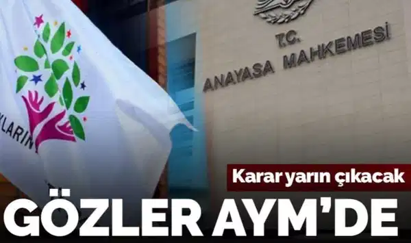 AYM, HDP'nin 'sözlü savunma seçim sonuna bırakılsın' talebini yarın değerlendirecek