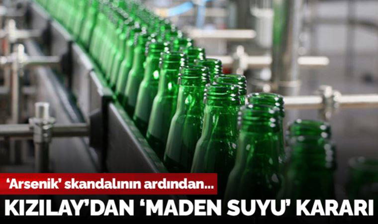 'Arsenik' skandalının ardından Kızılay'dan 'maden suyu' kararı