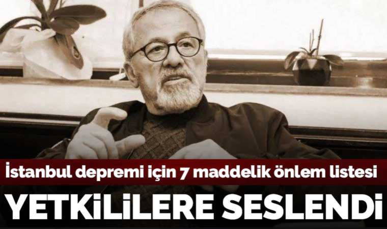 Prof. Dr. Naci Görür açıkladı! Olası İstanbul depremi için 7 maddelik önlem listesi