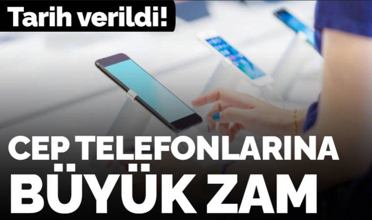 Cep telefonlarına büyük zam yolda