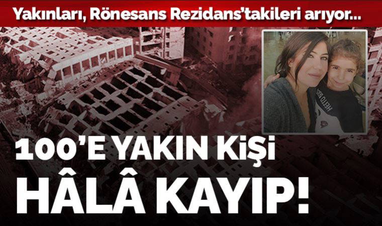 Rönesans Rezidans'taki kızı ve torununa ulaşılamadı: 'En azından bir parmağı çıksın, ona bile razıyız'