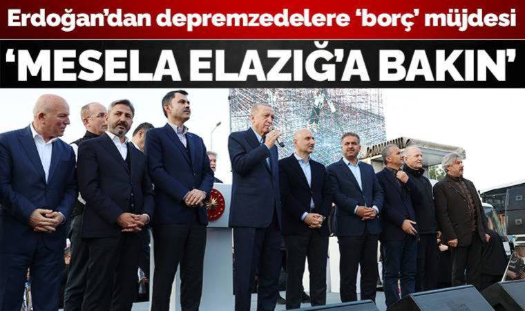 Erdoğan'dan depremzedelere seçim öncesi 'müjde': 20 yıl borçlan bir ev verelim
