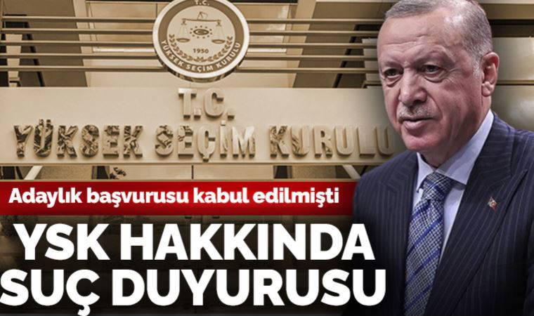 Erdoğan’ın adaylık başvurusu kabul edilmişti: HKP’den YSK başkanı ve üyeleri hakkında suç duyurusu