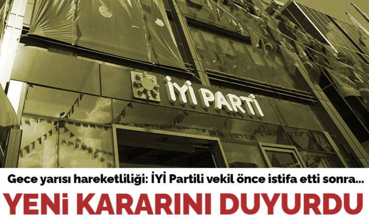 İYİ Parti Ankara Milletvekili Ayhan Altıntaş istifasını geri çektiğini açıkladı