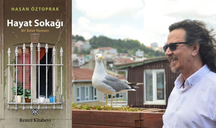 Hasan Öztoprak’tan ‘Hayat Sokağı’