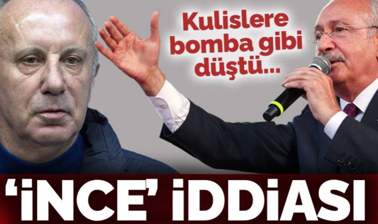 Kulislere bomba gibi düşen 'Muharrem İnce' iddiası: CHP'den teklif gidecek