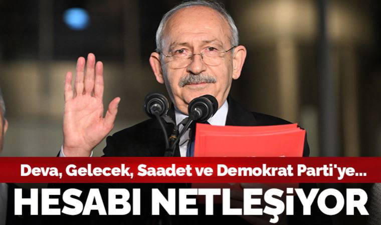 Kulisler hareketli... Kılıçdaroğlu'nun hesabı netleşiyor: Deva, Gelecek, Saadet ve Demokrat Parti'ye...