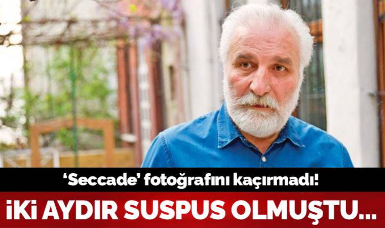 İki aydır suspus olmuştu: 'İmar affı'nın reklam yüzü Hasan Kaçan, 'seccade' fotoğrafını kaçırmadı