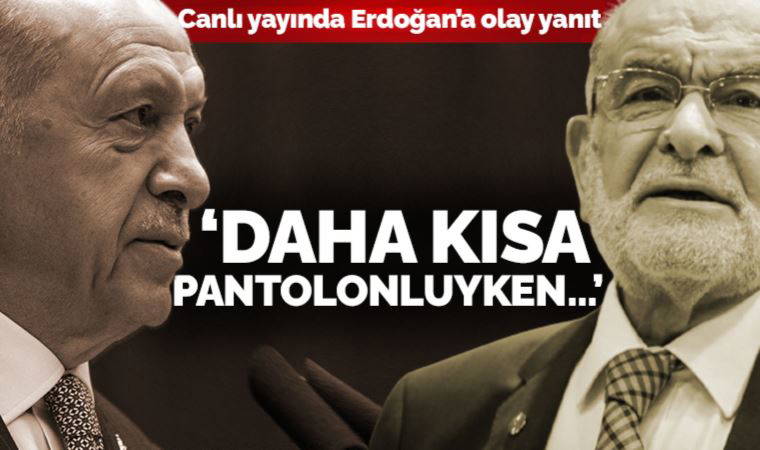 Karamollaoğlu'ndan Erdoğan'ın sözlerine yanıt: 'Daha kısa pantolonluyken...'