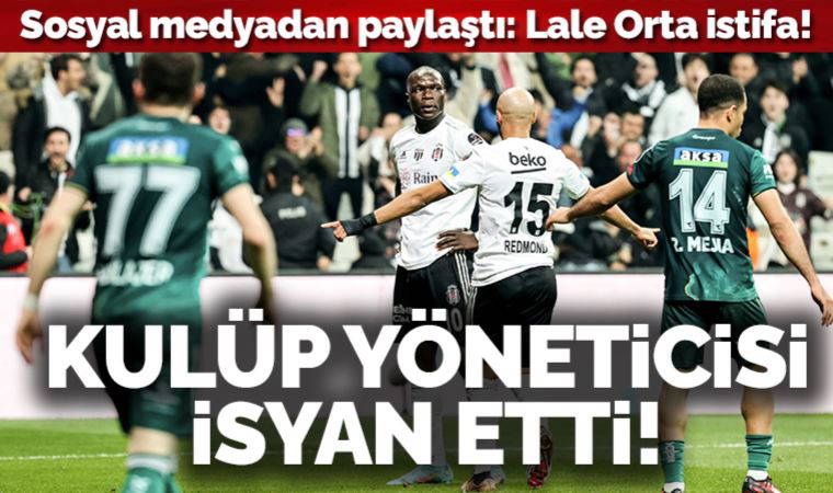 Kulüp yöneticisi isyan etti! 'Lale Orta istifa!'