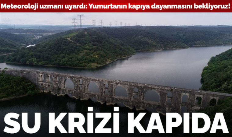 İstanbul'da son 9 yılın en düşük baraj doluluk oranı...