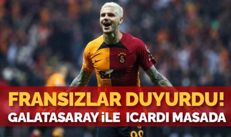 Fransızlar duyurdu! Galatasaray ile İcardi masada...