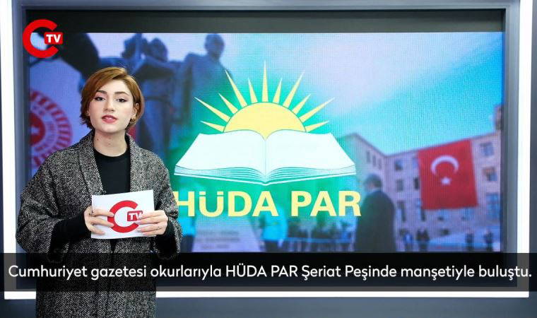 Hizbullah destekçisi HÜDA PAR cumhuriyeti hedef aldı.