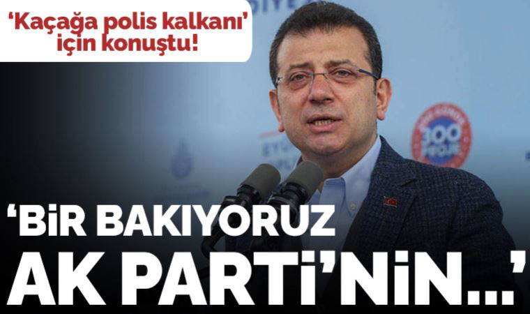 Son dakika... Ekrem İmamoğlu 'kaçağa polis kalkanı' için konuştu: Akılları gitmiş!