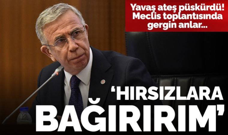 Mansur Yavaş ateş püskürdü: Hırsızlara bağırırım!