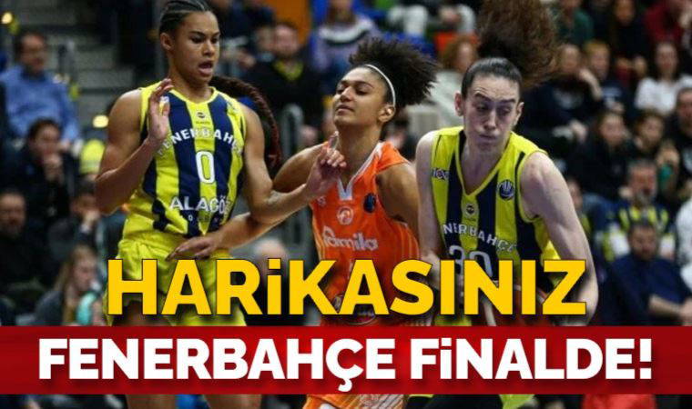 Fenerbahçe Alagöz Holding, FIBA Kadınlar Euroleague'de finalde