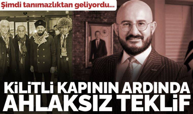 Kilitli kapının ardında ahlaksız teklif