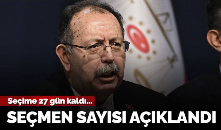 Son Dakika: YSK başkanı Ahmet Yener seçmen sayısını açıkladı