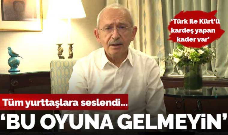 Kılıçdaroğlu Kürtlere seslendi! AKP'nin 'terörist' propagandasına karşı uyardı