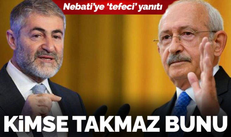 Kılıçdaroğlu'dan Nebati'ye 'tefeci' yanıtı: Kimse takmaz bunu