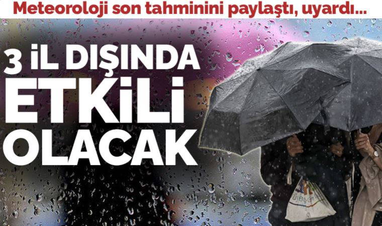 19 Nisan 2023 hava durumu raporu... Meteoroloji açıkladı: Bugün ve yarın hava nasıl olacak?