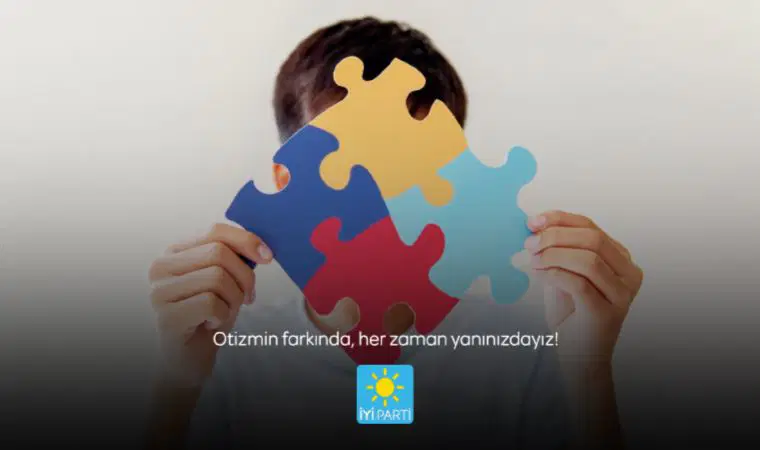 İYİ Parti'den farkındalık mesajı: Mutlu yarınlarımızı birlikte inşa edeceğiz