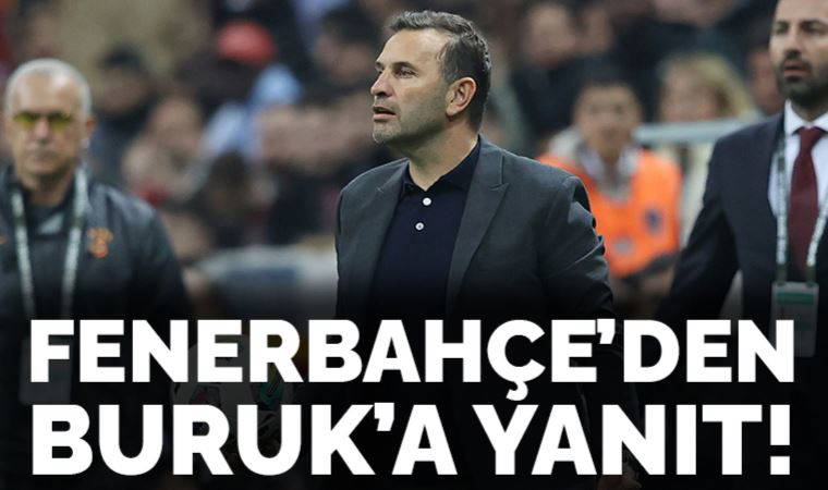 Fenerbahçe'den Okan Buruk yanıtı