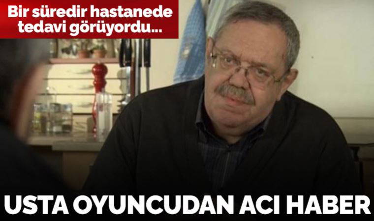 Aşk-ı Memnu'nun Süleyman Efendi'siydi... Usta oyuncu Rana Cabbar hayatını kaybetti