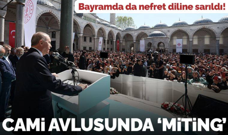 Son dakika... Erdoğan cami avlusunu miting alanına çevirdi: '14 Mayıs bunların sonu olmalı'