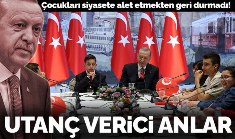 Erdoğan çocukları siyasete alet etmekten geri durmadı! Utanç verici anlar