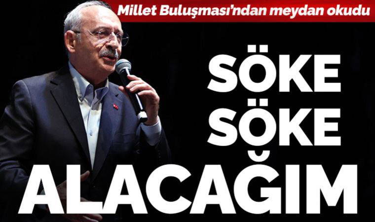 Kılıçdaroğlu Ardahan'dan meydan okudu: Söke söke alacağım
